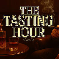 The Tasting Hour - Smoke, Sip, Savour.