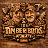 The Timber Bros Podcast
