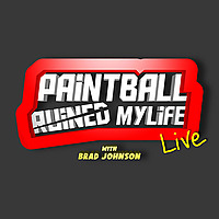 Paintball Ruined My Life Live