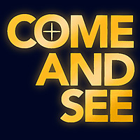 Come and See 2026: Discovering Jesus Through the Eucharist