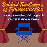 Behind The Scenes of Transformation