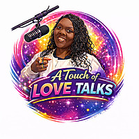 A Touch Of Love Talks