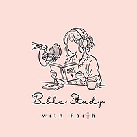 Bible Study with Faith