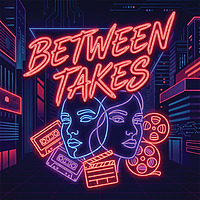 Between Takes | Life Stories of Young Adulthood, Burnout & Identity in Real Time