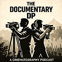 The Documentary DP