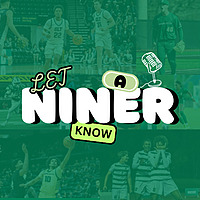The Let A Niner Know Podcast