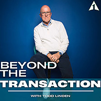 Beyond The Transaction