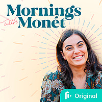 Mornings With Mon&eacute;t