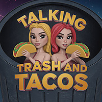 Talking Trash & Tacos