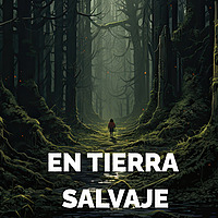 En Tierra Salvaje