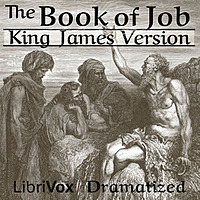 King James Bible - Job (Dramatic Reading)