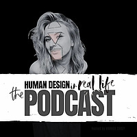 Human Design in Real Life