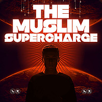 The Muslim Super Charge
