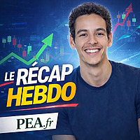Le R&eacute;cap Hebdo PEA.fr