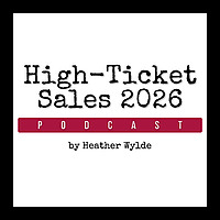 High-Ticket Sales 2026 | Coaches + Healers