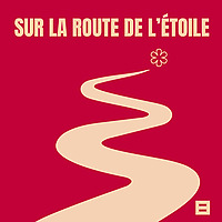 Sur la route de l'&eacute;toile |&nbsp;Bouillantes | Le podcast