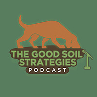 Good Soil Strategies