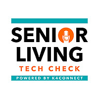 Senior Living Tech Check