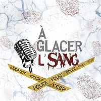 &Agrave; glacer l'sang