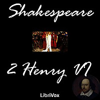 William Shakespeare - Henry VI, Part 2
