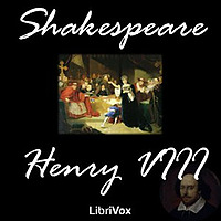 William Shakespeare - Henry VIII
