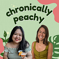 Chronically Peachy