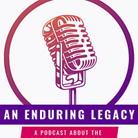 An Enduring Legacy