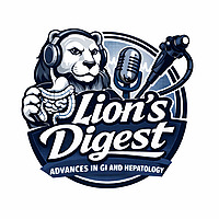 Lion's Digest - Advances in Gastroenterology and Hepatology