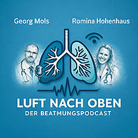 Luft nach oben - der Beatmungspodcast