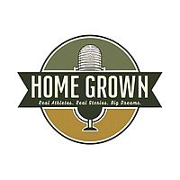 Home Grown: Real Athletes. Real Stories. Big Dreams.