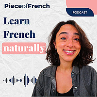 Piece of French Podcast