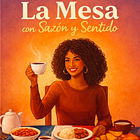 La Mesa con Saz&oacute;n y Sentido