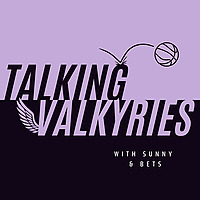 Talking Valkyries with Sunny and Bets