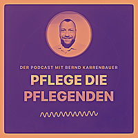 Pflege die Pflegenden