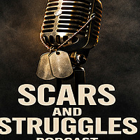 Scars and Struggles Podcast
