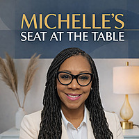 Michelle's Seat at the Table