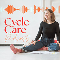 Cycle Care Podcast - Zyklus, Frauengesundheit & alles, was da eben noch so dazugeh&ouml;rt