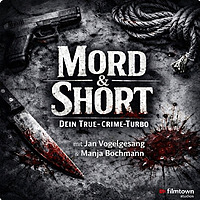MORD & SHORT True Crime in 15 Minuten