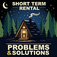 Short Term Rental Problems and Solutions