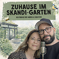 Zuhause im Skandi-Garten - der Podcast