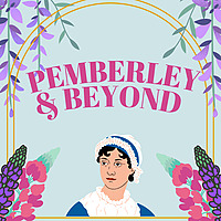Pemberley and Beyond