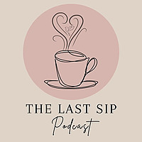 The Last Sip