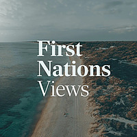 First Nations Views