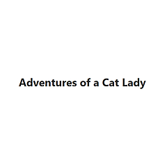 Adventures of a Cat Lady