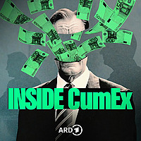 INSIDE CumEx Jagd auf die Steuer-Mafia