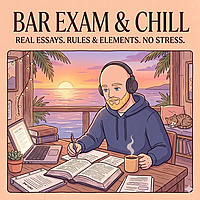 Bar Exam and Chill