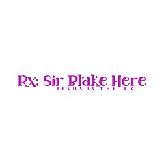 RX: Sir Blake Here Blog
