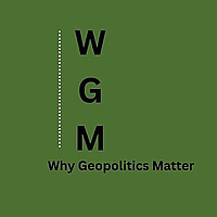 Why Geopolitics Matter