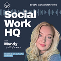 Social Work HQ Podcast