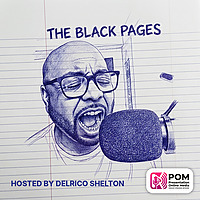 The Black Pages hosted by Delrico Shelton